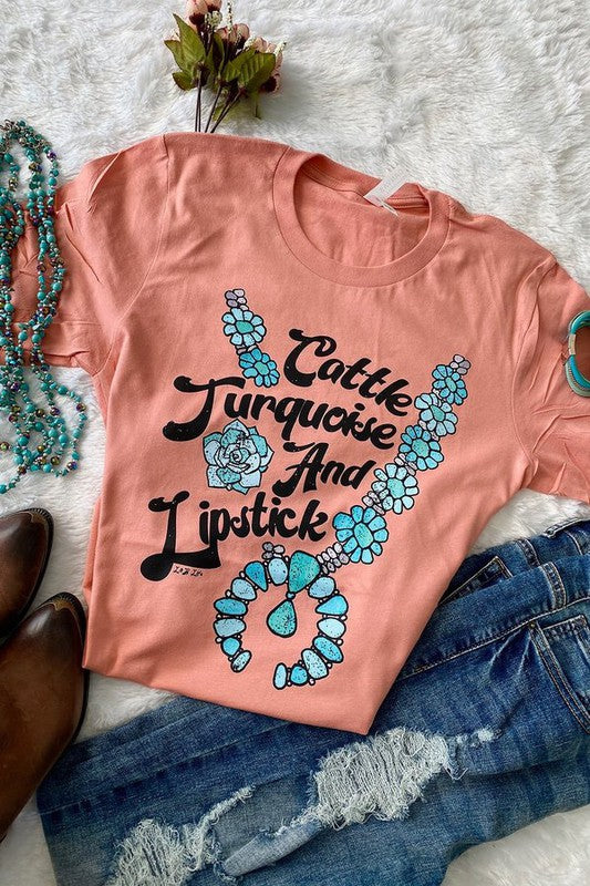 CATTLE TURQUOISE AND LIPSTICK Tshirt